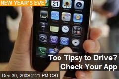 Too Tipsy to Drive? Check Your App
