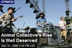 Animal Collective's Rise Is Well Deserved