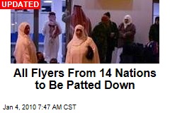 All Flyers From 14 Nations to Be Patted Down