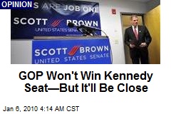 GOP Won't Win Kennedy Seat&mdash;But It'll Be Close