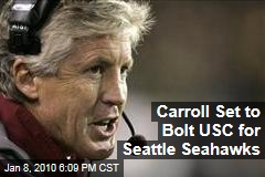 Carroll Set to Bolt USC for Seattle Seahawks