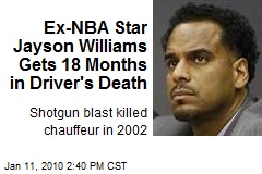 Ex-NBA Star Jayson Williams Gets 18 Months in Driver's Death
