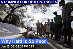 Why Haiti Is So Poor