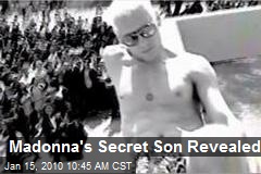 Madonna's Secret Son Revealed