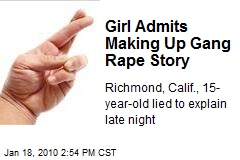 Girl Admits Making Up Gang Rape Story
