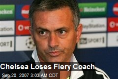 Chelsea Loses Fiery Coach