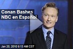 Conan Bashes NBC en Espa&ntilde;ol