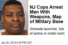 NJ Cops Arrest Man With Weapons, Map of Military Base
