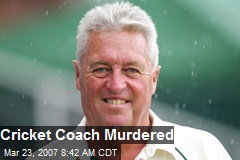 Cricket Coach Murdered