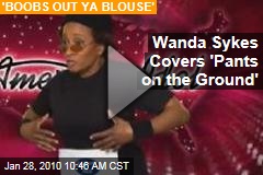 Wanda Sykes Covers 'Pants on the Ground'