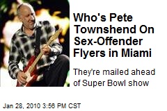 Who's Pete Townshend On Sex-Offender Flyers in Miami