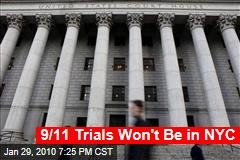 9/11 Trials Won't Be in NYC