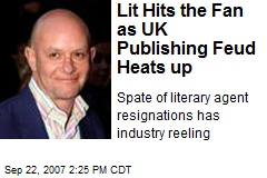 Lit Hits the Fan as UK Publishing Feud Heats up