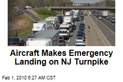Aircraft Makes Emergency Landing on NJ Turnpike
