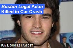 Boston Legal Actor Killed in Car Crash