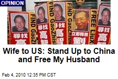 Wife to US: Stand Up to China and Free My Husband