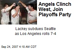 Angels Clinch West, Join Playoffs Party