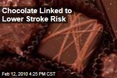 Chocolate Linked to Lower Stroke Risk