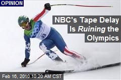 NBC's Tape Delay Is Ruining the Olympics