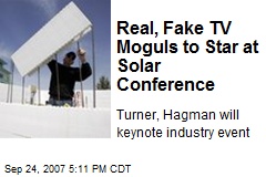 Real, Fake TV Moguls to Star at Solar Conference