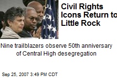 Civil Rights Icons Return to Little Rock