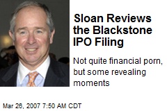 Sloan Reviews the Blackstone IPO Filing