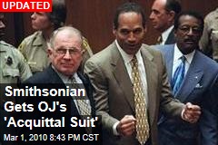 Smithsonian Gets OJ's 'Acquittal Suit'
