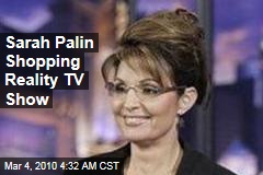 Sarah Palin Shopping Reality TV Show