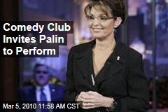 Comedy Club Invites Palin to Perform
