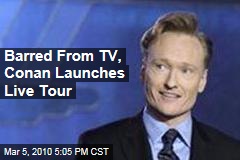 Barred From TV, Conan Launches Live Tour