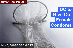 DC to Give Out Female Condoms