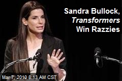 Sandra Bullock, Transformers Win Razzies