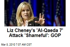 Liz Cheney's 'Al-Qaeda 7' Attack 'Shameful': GOP