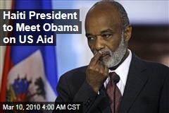 Haiti President to Meet Obama on US Aid