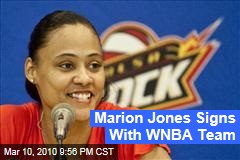 Marion Jones Signs With WNBA Team