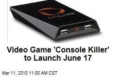 Video Game 'Console Killer' to Launch June 17