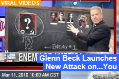 Glenn Beck Launches New Attack on...You