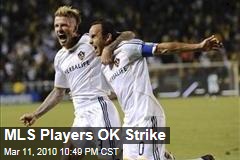 MLS Players OK Strike
