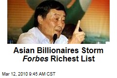 Asian Billionaires Storm Forbes Richest List