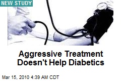 Aggressive Treatment Doesn't Help Diabetics