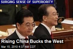 Rising China Bucks the West