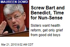 Screw Bart and Benedict, Time for Nun-Sense