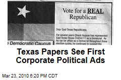 Texas Papers See First Corporate Political Ads