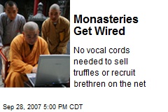 Monasteries Get Wired