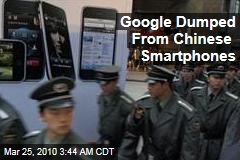 Google Dumped From Chinese Smartphones