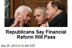 Republicans Say Financial Reform Will Pass