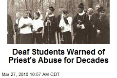 Deaf Students Warned of Priest's Abuse for Decades