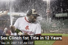 Sox Clinch 1st Title in 12 Years