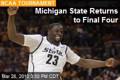 Michigan State Returns to Final Four