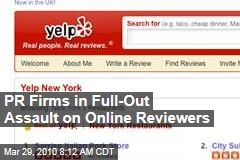 PR Firms in Full-Out Assault on Online Reviewers
